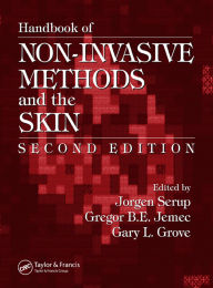 Title: Handbook of Non-Invasive Methods and the Skin, Author: Jorgen Serup