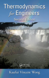 Title: Thermodynamics for Engineers, Author: Kaufui Vincent Wong