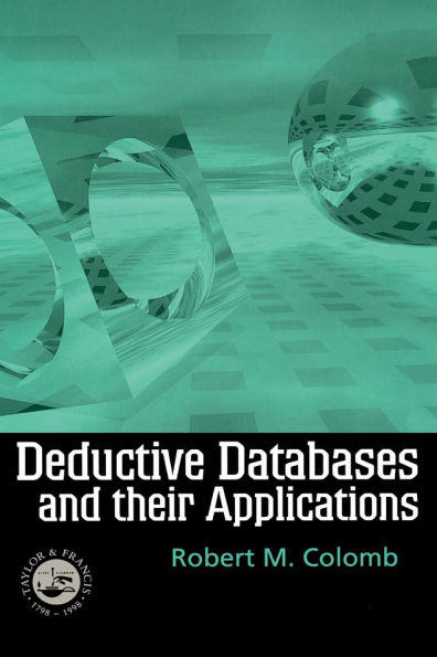 Deductive Databases and Their Applications