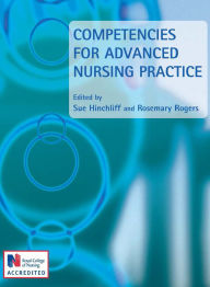 Title: Competencies for Advanced Nursing Practice, Author: Sue Hinchliff