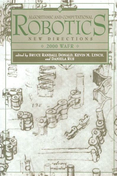 Algorithmic and Computational Robotics: New Directions 2000 WAFR