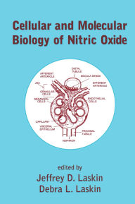 Title: Cellular and Molecular Biology of Nitric Oxide, Author: Jeffrey D. Laskin