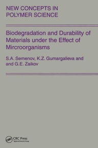Title: Biodegradation and Durability of Materials under the Effect of Microorganisms, Author: Gennady Zaikov