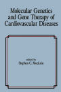 Molecular Genetics & Gene Therapy of Cardiovascular Diseases