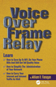 Title: Voice Over Frame Relay, Author: William Flanagan