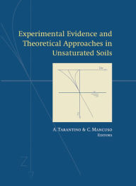 Title: Experimental Evidence and Theoretical Approaches in Unsaturated Soils, Author: A. Tarantino