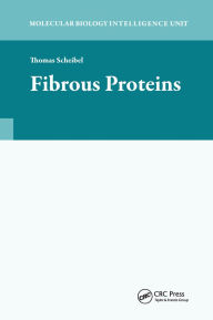 Title: Fibrous Proteins, Author: Thomas Scheibel