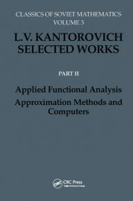 Title: Applied Functional Analysis. Approximation Methods and Computers: Applied Functional Analysis, Approximation Methods and Computers, Author: S.S. Kutateladze