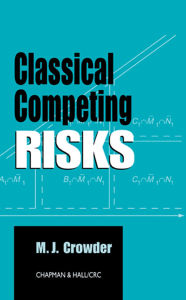 Title: Classical Competing Risks, Author: Martin J. Crowder