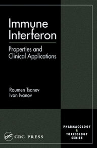 Title: Immune Interferon: Properties and Clinical Applications, Author: Roumen G. Tsanev