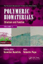 Polymeric Biomaterials: Structure and Function, Volume 1