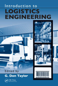 Title: Introduction to Logistics Engineering, Author: G. Don Taylor