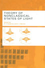 Theory of Nonclassical States of Light