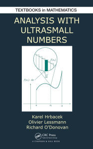 Title: Analysis with Ultrasmall Numbers, Author: Karel Hrbacek