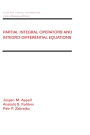Partial Integral Operators and Integro-Differential Equations: Pure and Applied Mathematics