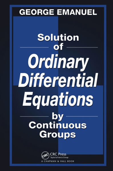 Solution of Ordinary Differential Equations by Continuous Groups