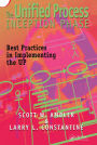 The Unified Process Inception Phase: Best Practices in Implementing the UP