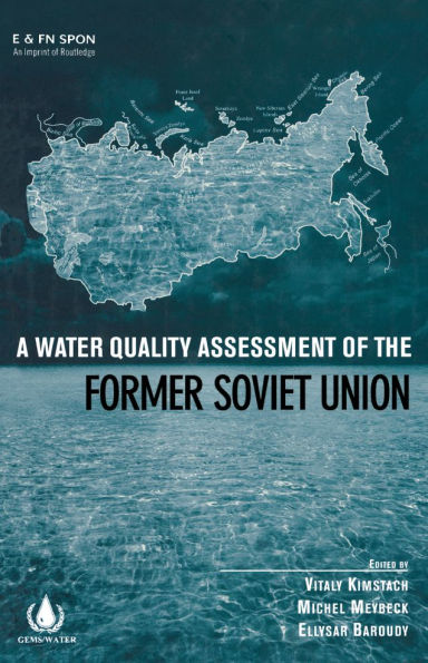 A Water Quality Assessment of the Former Soviet Union