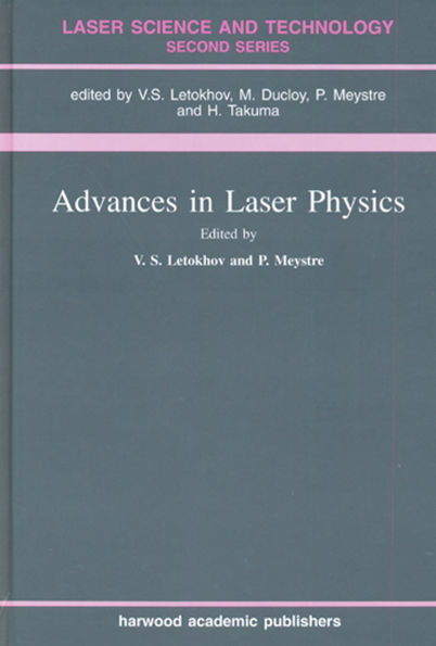 Advances In Laser Physics