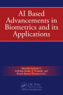AI Based Advancements in Biometrics and its Applications