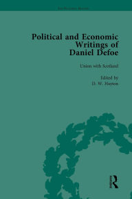 Title: The Political and Economic Writings of Daniel Defoe Vol 4, Author: W R Owens