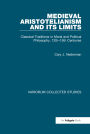 Medieval Aristotelianism and its Limits: Classical Traditions in Moral and Political Philosophy, 12th-15th Centuries