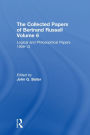 The Collected Papers of Bertrand Russell, Volume 6: Logical and Philosophical Papers 1909-13