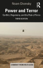 Power and Terror: Conflict, Hegemony, and the Rule of Force