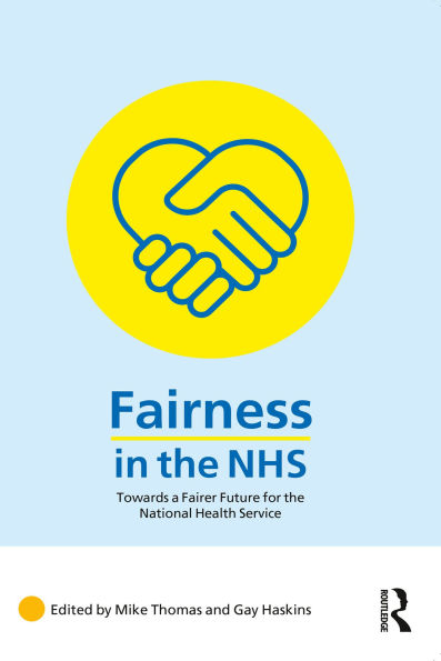 Fairness in the NHS: Towards a Fairer Future for the National Health Service