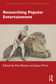Title: Researching Popular Entertainment, Author: Kim Baston