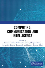 Title: Computing, Communication and Intelligence, Author: Srinivas Sethi