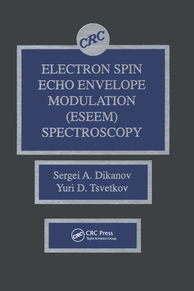 Electron Spin Echo Envelope Modulation (ESEEM) Spectroscopy
