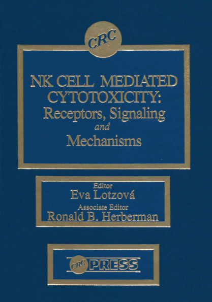 Nk Cell Mediated Cytotoxicity: Receptors, Signaling, and Mechanisms
