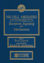 Nk Cell Mediated Cytotoxicity: Receptors, Signaling, and Mechanisms