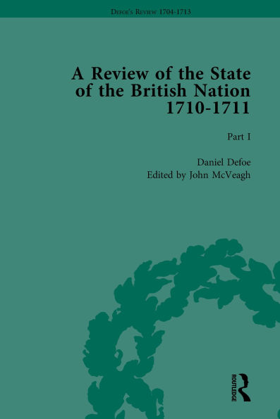 Defoe's Review 1704?13, Volume 7 (1710), Part I
