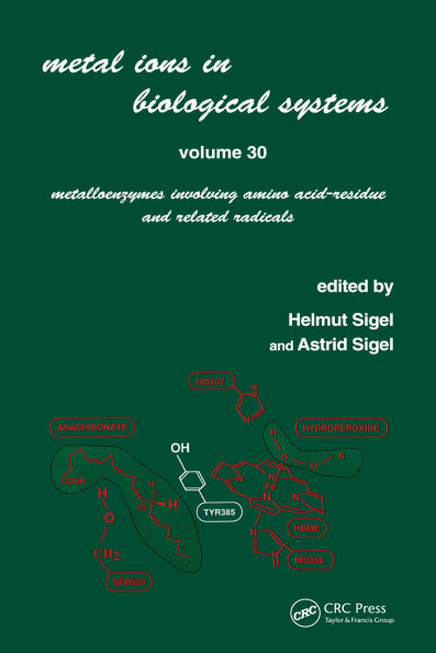Metal Ions in Biological Systems: Volume 30: Metalloenzymes Involving Amino Acid-residue and Related Radicals