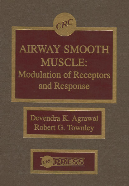 Airway Smooth Muscle: Modulation of Receptors and Response