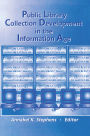 Public Library Collection Development in the Information Age