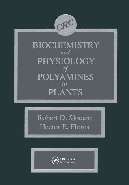Biochemistry and Physiology of Polyamines in Plants