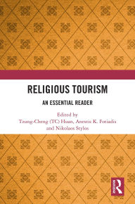 Title: Religious Tourism: An Essential Reader, Author: Tzung-Cheng (TC) Huan