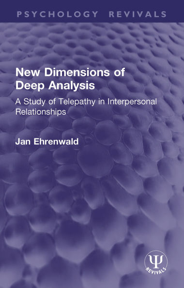 New Dimensions of Deep Analysis: A Study of Telepathy in Interpersonal Relationships