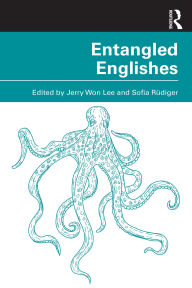 Title: Entangled Englishes, Author: Jerry Won Lee