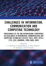 Challenges in Information, Communication and Computing Technology: Proceedings of the 2nd International Conference on Challenges in Information, Communication, and Computing Technology (ICCICCT 2024), April 26th & 27th, 2024, Namakkal, Tamil Nadu, India