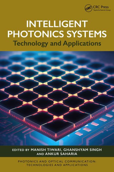 Intelligent Photonics Systems: Technology and Applications