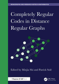 Title: Completely Regular Codes in Distance Regular Graphs, Author: Minjia Shi
