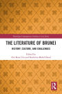 The Literature of Brunei: History, Culture, and Challenges