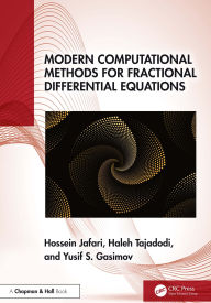 Title: Modern Computational Methods for Fractional Differential Equations, Author: Hossein Jafari