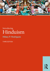 Title: Introducing Hinduism, Author: Hillary P. Rodrigues