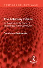 The Voluntary Citizen: An Enquiry into the Place of Philanthropy in the Community