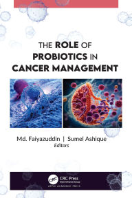 Title: The Role of Probiotics in Cancer Management, Author: Md. Faiyazuddin
